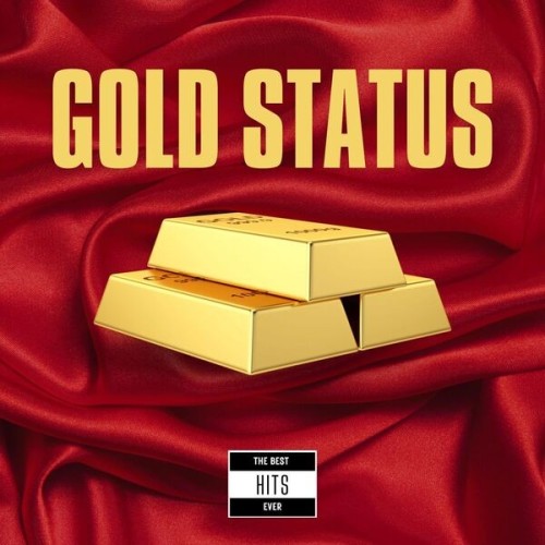 GOLD STATUS  The Best Hits Ever (2024)