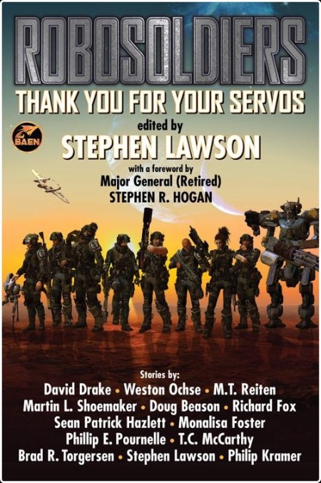 [sci-fi] ROBOSOLDIERS  Thank You for Your Servos by Stephen Lawson