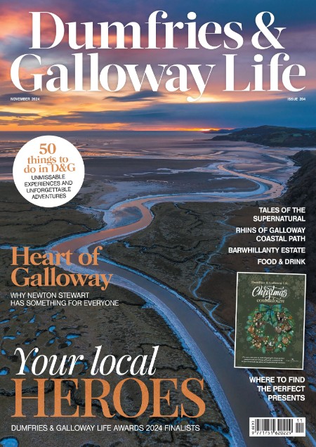 Dumfries & Galloway Life - November 2024