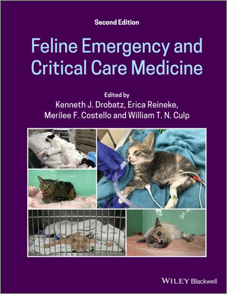 [medical] Feline Emergency and Critical Care Medicine by Kenneth J  Drobatz PDF