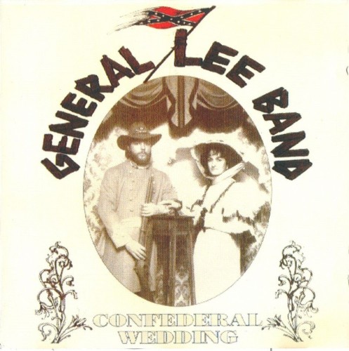 General Lee Band - Confederal Wedding (1992) Lossless