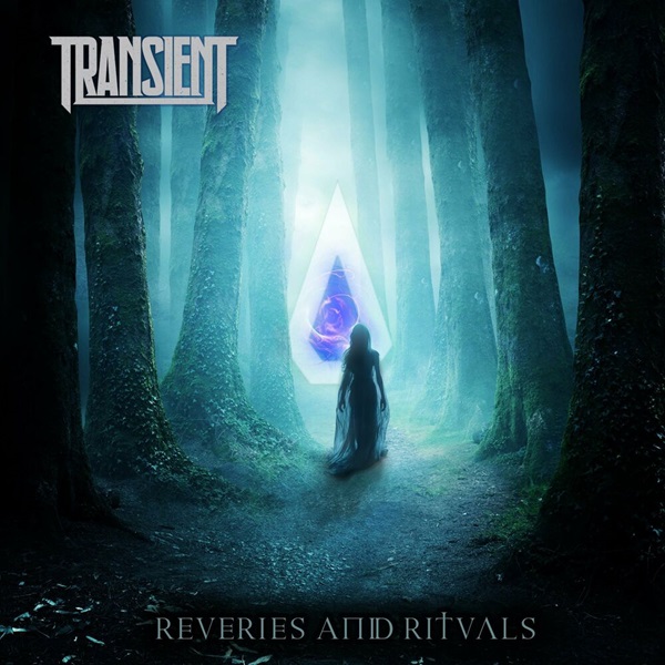 Transient - Reveries And Rituals [EP] (2024)