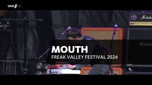 Mouth - Freak Valley Festival (2024) HDTV