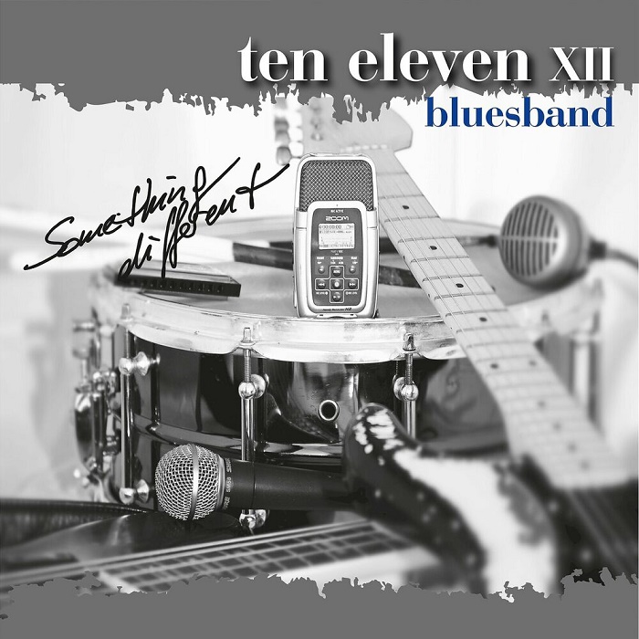 Ten Eleven XII Bluesband - Something Different 2024