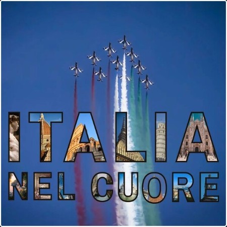 Various Artists - Italia Nel Cuore (2024) Mp3 320kbps