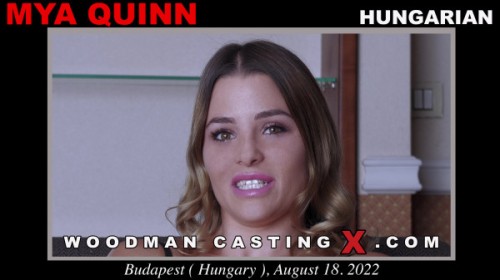 Mya Quinn - Woodman Casting X (2022) SiteRip