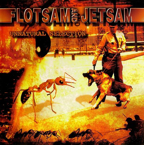 Flotsam And Jetsam - Unnatural Selection (1999) (LOSSLESS)