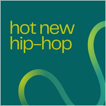 Various Artists - hot new hip-hop (2024) Mp3 320kbps