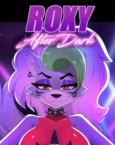 Cubed Coconut - Roxy After Dark [Complete] Porn Comics