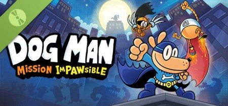 Dog Man Mission Impawsible DEMO INTERNAL