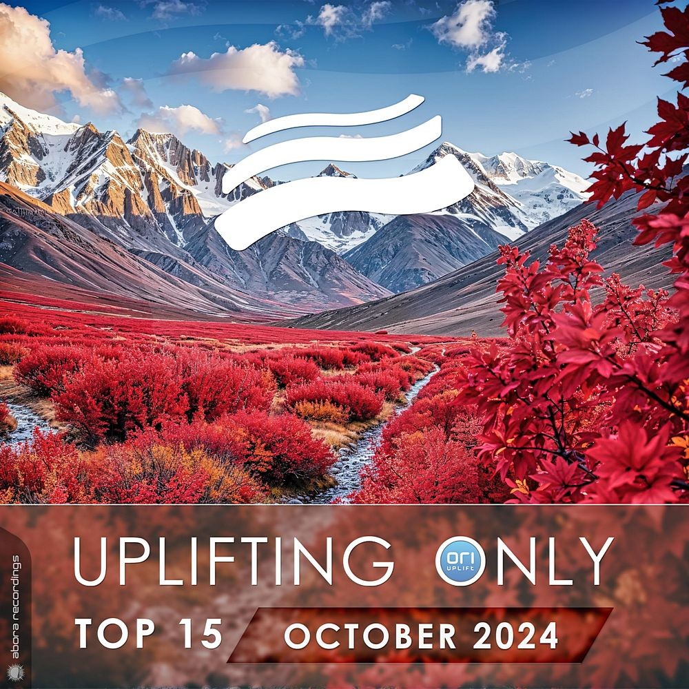 Uplifting Only Top 15: October 2024 (Extended Mixes) (2024)