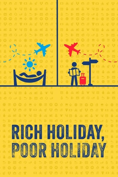 Rich Holiday Poor Holiday S04E08 1080p HEVC x265-MeGusta