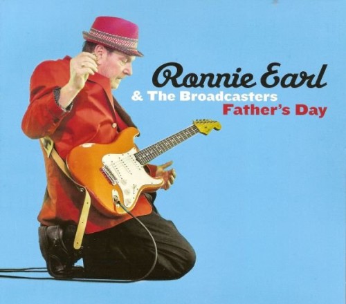 Ronnie Earl & The Broadcasters - Father's Day (2015)  Lossless