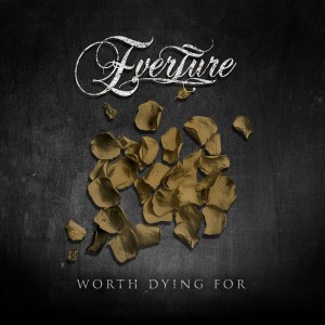 Everture - Worth Dying For [EP] (2024)