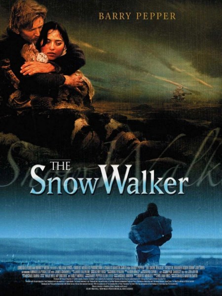 Потерянный в снегах / The Snow Walker (2003) WEB-DLRip / WEB-DL 1080p