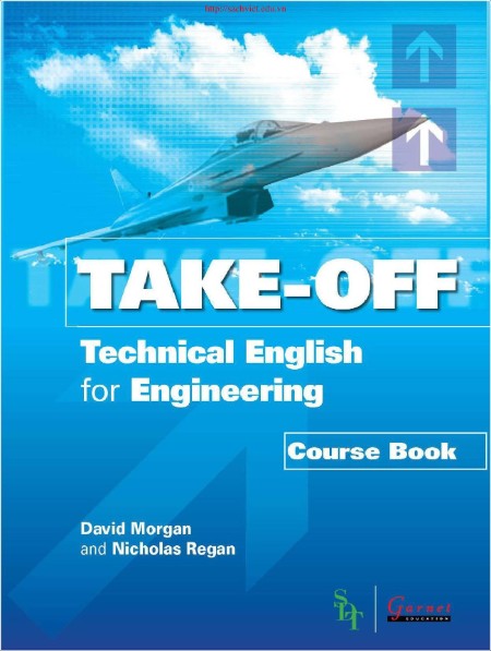 Morgan D  Take-off  Technical English for Engineering  Course Book 2008