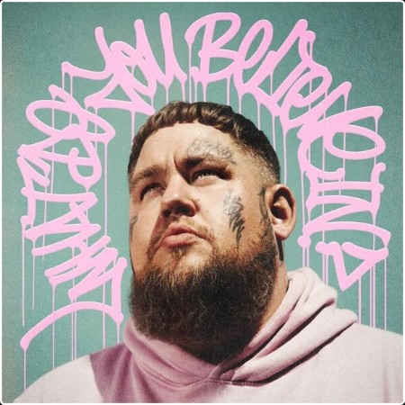 Rag'n'Bone Man - What Do You Believe In (Deluxe) [24Bit-44 1kHz] FLAC