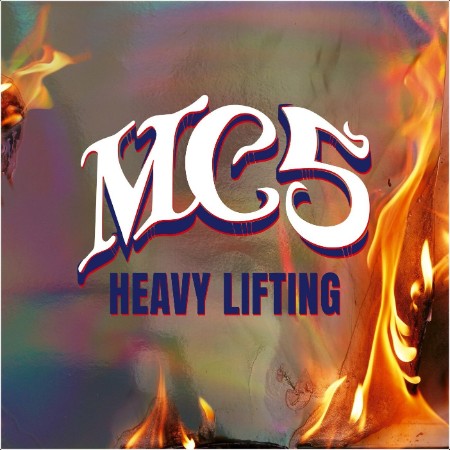 MC5 - Heavy Lifting (2024) [24Bit-48kHz] FLAC