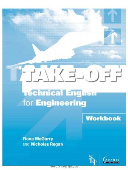 McGarry F  Take-off  Technical English for Engineering  Workbook 2008