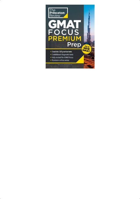 Princeton Review  GMAT Focus Premium Prep (For the new GMAT) 35ed 2024