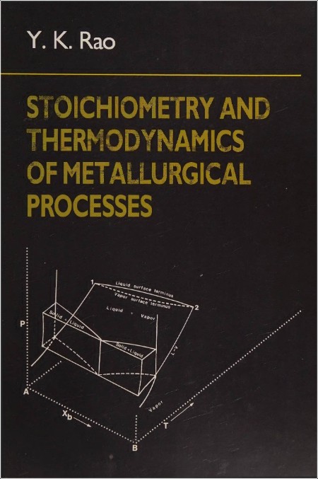 Rao Y  Stoichiometry and Thermodynamics of Metallurgical Processes 1985 Fix