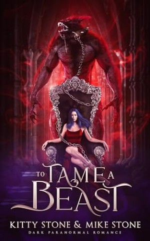 Kitty Stone - To Tame a Beast