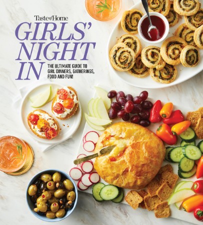 Taste of Home Girls Night In: THE ULTIMATE GUIDE TO GIRL DINNERS, GATHERINGS, FOOD... 077edeb0f20acb47696fa1b723547ac7