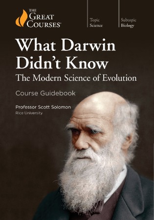 What Darwin Didn't Know: A Doctor Dissects the Theory of Evolution - Scott Solomon 41859d2feb907b459596b602ee2eb7c7