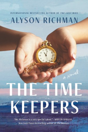 The Time Keepers: A Novel - Alyson Richman Bb8be4538166bd9cc7fc2271a86585d0