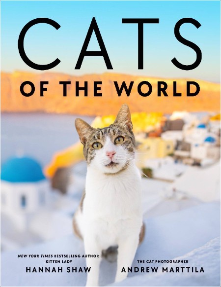 Shaw H , Marttila A  Cats of the World 2024