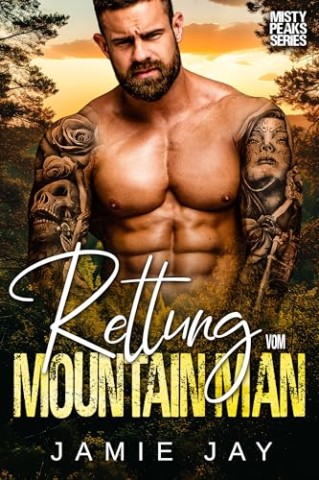 Jamie Jay - Rettung vom Mountain Man