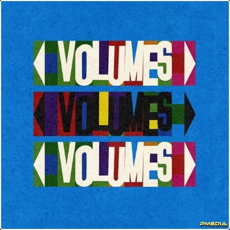 PWNT - Volumes i (2024) [24Bit-48kHz] FLAC