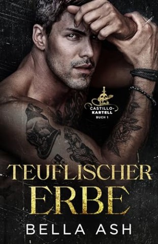 Bella Ash - Teuflischer Erbe