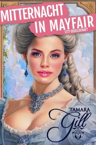 Cover: Tamara Gill - Mitternacht in Mayfair