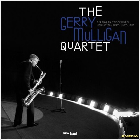 Gerry Mulligan - Spring In Stockholm Live In Sweden 1959 (2024) [16Bit-44 1kHz] FLAC