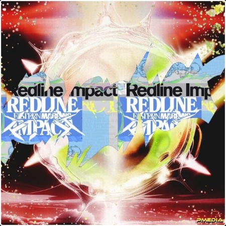 Eastern Margins - Redline Impact (2024) [16Bit-44 1kHz] FLAC