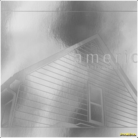 American Football - American Football (25th Anniversary Edition) (2024) [24Bit-44 1kHz] FLAC