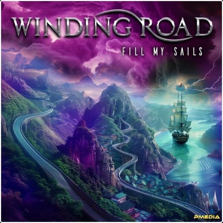 Winding Road - Fill My Sails (2024) [24Bit-44 1kHz] FLAC