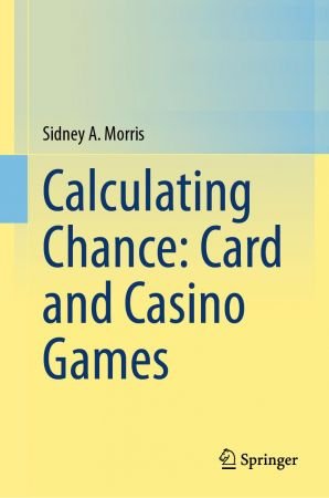 Calculating Chance: Card and Casino Games