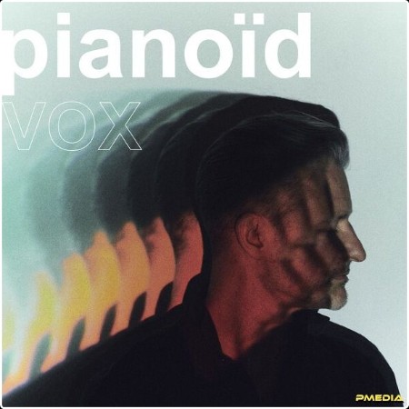 Edouard Ferlet - Pianoïd Vox (2024) [24Bit-96kHz] FLAC