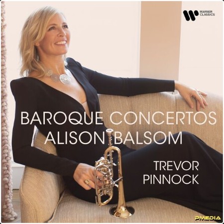 Alison Balsom - Baroque Concertos (2024) [24Bit-192kHz] FLAC 