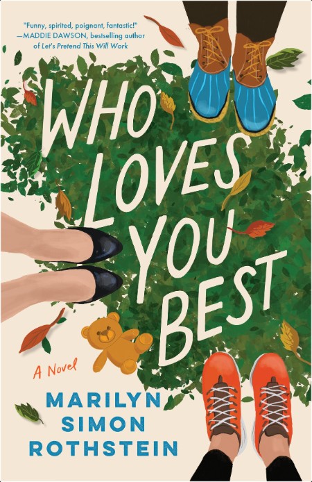 [fiction] Who Loves You Best by Marilyn Simon Rothstein