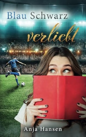 Anja Hansen - Blau Schwarz verliebt