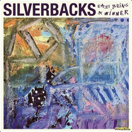 Silverbacks - Easy Being A Winner (2024) [24Bit-44 1kHz] FLAC