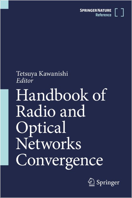 Kawanishi T  Handbook of Radio and Optical Networks Convergence 2024