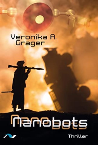 Veronika A. Grager - Nanobots