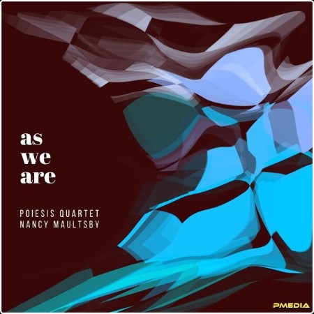 Poiesis Quartet - as we are (2024) [24Bit-96kHz] FLAC