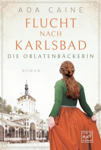 Cover: Ada Caine - Flucht nach Karlsbad