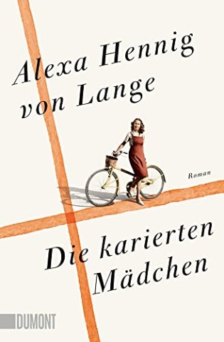 Cover: Alexa Hennig von Lange - Die karierten M&auml;dchen