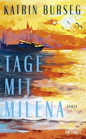 Cover: Burseg, Katrin - Tage mit Milena
